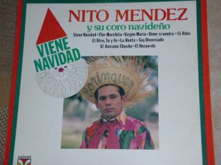 NITO MENDEZ LP VIEN​E NAVIDAD Y SU CORO NAVIDENO