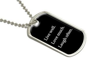 Live Well Love Much Laugh Often   Military Dog Tag Luggage Keychain