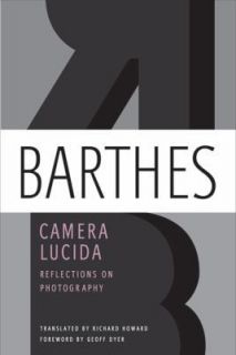 Camera Lucida Reflections on Photography, Roland Barthes, Good Book