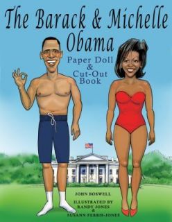   and Michelle Obama Paper Doll and Cut Out Book by John Boswell