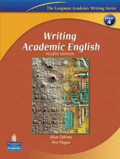 Writing Academic English by Ann Hogue, Alice Oshima Paperback, 2005 