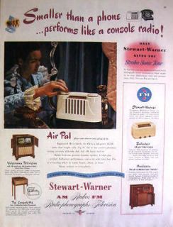 1947 STEWART WARNER AM & FM RADIOS AIR PAL   PHONOGRAPH   TELEVISION 