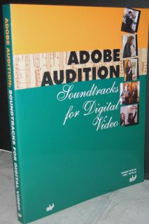 Adobe Audition  Soundtracks for Digital Video by Roman Petelin and 
