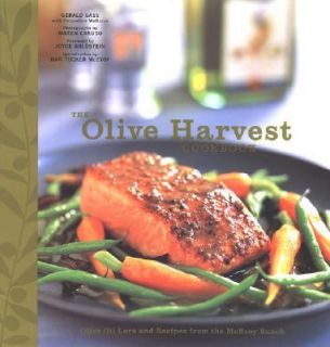 Olive Harvest Cookbook by Gerald Gass and Jacqueline Mallorca 2004 