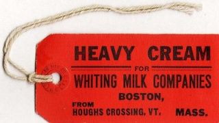 Old cream can tag WHITING MILK COMPANIES Boston Mass Houghs Crossing 