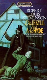 The Strange Case of Dr. Jekyll and Mr. Hyde by Robert Louis Stevenson 