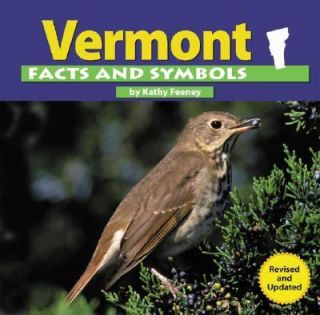 Vermont Facts and Symbols by Kathy Feeney 2003, Hardcover, Revised 