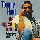 The Biggest Man by Tommy Hunt CD, Apr 1997, Kent