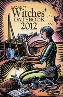 Llewellyns 2012 Witches Datebook by Llewellyn 2011, Calendar
