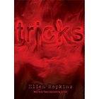 Tricks by Ellen Hopkins (2009, Hardcover)  Ellen Hopkins (Trade Cloth 