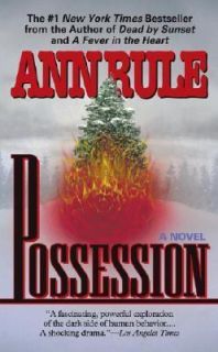 POSSESSION Book Ann Rule TRUE CRIME SC