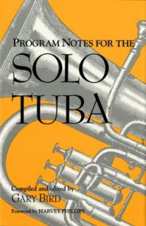 Program Notes for the Solo Tuba 1994, Hardcover