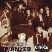 Wanted PA by Lone Star Ridaz CD, Jul 2005, Dope House Records