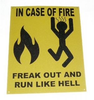 In Case of FireFreak Out and Run Like Hell Funny Novelty Metal Tin 