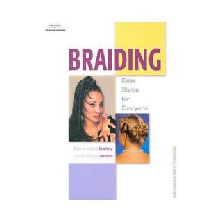 NEW Braiding   Bailey, Diane Carol/ Jones, Jamie Rines