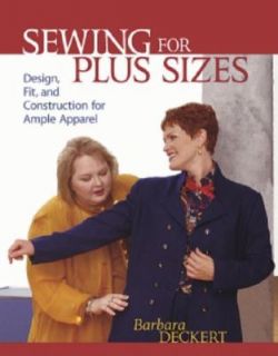 Sewing for Plus Sizes Design, Fit, and Construction for Ample Apparel 