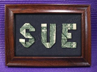 Personalized Gift Idea w/YOUR NAME Made of REAL MONEY Very Unique 