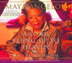 Song Flung up to Heaven by Maya Angelou 2002, CD, Unabridged