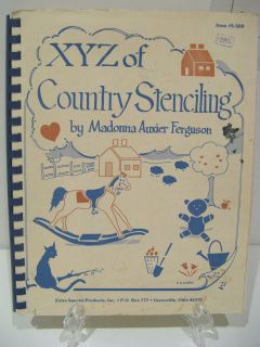 VTG XYZ of COUNTRY STENCILING SPIRAL BOOK #S 500 by FERGUSON 1983 