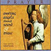Prayer Meeting Angels Through Sound Music CD, Feb 1997, Angel Records 