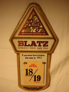 E9 BLATZ BEER SIGN VINTAGE PUB BAR CALENDER ADVERTISING OLD BLATZ 
