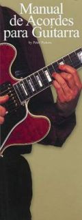Manual de Acordes para Guitarra by Peter Pickow 2005, Paperback