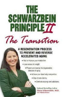   Program to Prevent and Reverse Accelerated Aging by Diana Schwarzbein