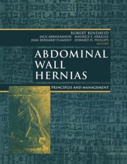 Abdominal Wall Hernias Principles and Management 2001, Hardcover 