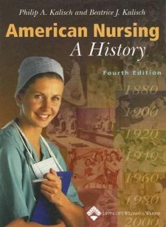 American Nursing  A History by Philip A