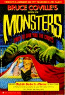 Bruce Covilles Book of Monsters Tales to Give You the Creeps by Bruce 