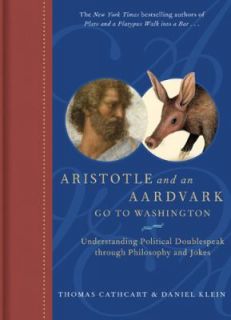 Aristotle and an Aardvark Go to Washington, Thomas Cathcart, Daniel 