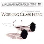 Working Class Hero A Tribute to John Lennon (CD, Oct 1995, Hollywood 