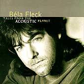 Tales from the Acoustic Planet by Bela Fleck CD, Apr 1995, Warner Bros 