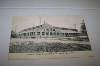 1913 postcard MONARCH STOVE CO. PLANT   BEAVER DAM WISCONSIN
