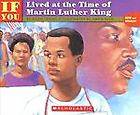   Lived at the Time of Martin Luther King, Ellen Levine, Beth Peck, G