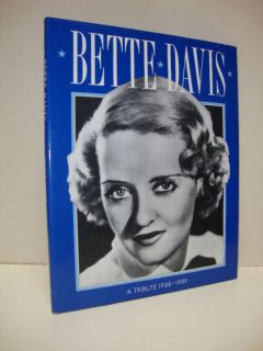 Bette Davis  A Biography and Pictorial Tribute 1908 1989