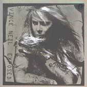 Exposed by Vince Neil (CD, Jul 2001, Bey