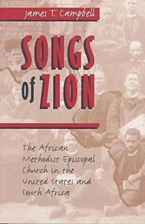 NEW Songs of Zion The African Methodist Episcopal Church in the 