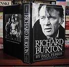Ferris, Paul RICHARD BURTON An Arms Length Biography 1st Edition 