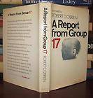 Brien, Robert C. A REPORT FROM GROUP 17 1st Edition First Print