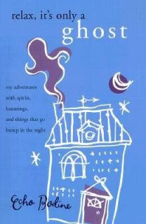   Things That Go Bump in the Night by Echo Bodine 2000, Paperback