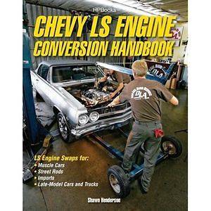 Chevy LS Engine LS1 LS2 LS3 LS7 LS9 swapping trans drivetrain fuel 