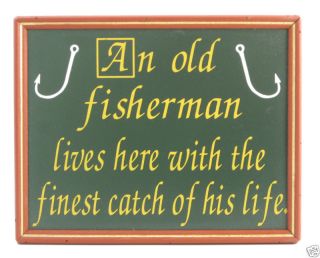 An Old Fisherman Lives Here Wood Framed Pub Sign