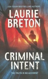 Criminal Intent by Laurie Breton 2006, Paperback