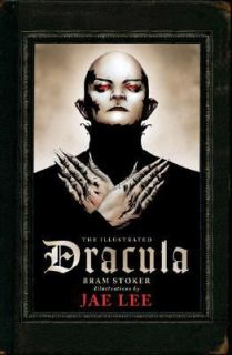 The Illustrated Dracula by Bram Stoker 2006, Paperback