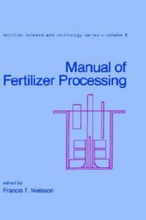 Manual of Fertilizer Processing Vol. 5 1986, Hardcover