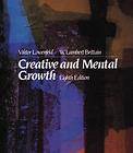 Creative and Mental Growth by W. Lambert Brittain and Viktor Lowenfeld 