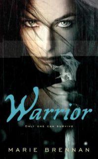 Warrior by Marie Brennan 2008, Paperback