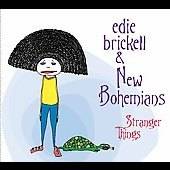 Stranger Things Digipak by Edie Brickell CD, Jul 2006, Concord
