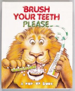 Brush Your Teeth Please Pop up by Leslie McGuire and Readers Digest 